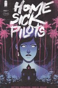 HOME SICK PILOTS #1 
