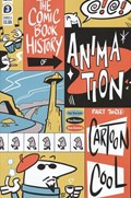 COMIC BOOK HISTORY OF ANIMATION #3 