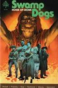 SWAMP DOGS: HOUSE OF CROWS #3 