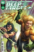 AQUAMAN / GREEN ARROW: DEEP TARGET #7 