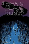 WHAT'S THE FURTHEST PLACE FROM HERE? #6-RI-B 