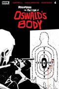 REGARDING THE MATTER OF OSWALD'S BODY #4 