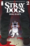 STRAY DOGS: DOG DAYS #2 