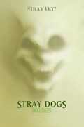 STRAY DOGS: DOG DAYS #2-DUDE 