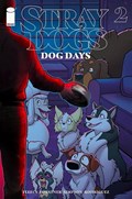 STRAY DOGS: DOG DAYS #2-BUG 