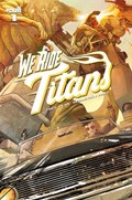 WE RIDE TITANS #1 