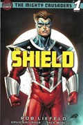 MIGHTY CRUSADERS, THE: THE SHIELD #1 