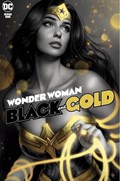 WONDER WOMAN BLACK AND GOLD #1-BKE 