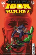 ICON AND ROCKET: SEASON ONE #6 