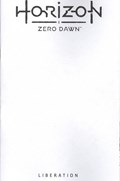 HORIZON: ZERO DAWN LIBERATION #1F 