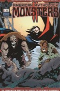 AMERICAN MYTHOLOGY MONSTERS #1 