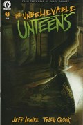 THE UNBELIEVABLE UNTEENS #2 