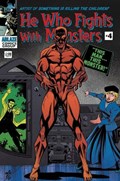 HE WHO FIGHTS WITH MONSTERS #4D 