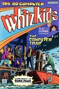 TRS-80 COMPUTER WHIZ KIDS: COMPUTER TRAP #1 