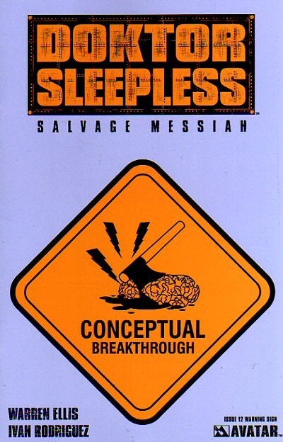 (Avatar Press) Cover for DOKTOR SLEEPLESS #12 Future Warning Sign Incentive Cover