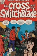 CROSS AND THE SWITCHBLADE #1C 