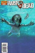 RAISE THE DEAD #4 