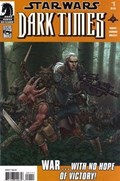 STAR WARS: DARK TIMES #1 