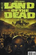 GEORGE ROMERO'S LAND OF THE DEAD #1B 