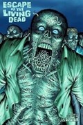 ESCAPE OF THE LIVING DEAD #1K 
