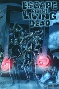 ESCAPE OF THE LIVING DEAD #2B 