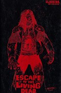ESCAPE OF THE LIVING DEAD #1D 