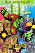 INCREDIBLE HULK: FUTURE IMPERFECT #1 Trade Paperback