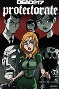 DEAD@17: PROTECTORATE #1B 