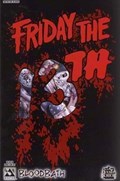 FRIDAY THE 13TH: BLOODBATH #3E 