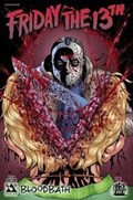 FRIDAY THE 13TH: BLOODBATH #2C 