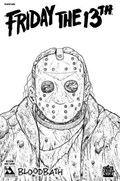 FRIDAY THE 13TH: BLOODBATH #1D 