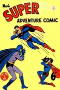SUPER ADVENTURE COMIC #4 