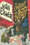 WILL EISNER'S CONTRACT WITH GOD TRILOGY #1A Hard Cover