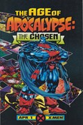 AGE OF APOCALYPSE: THE CHOSEN #1B 