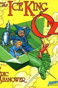 ICE KING OF OZ #14 Soft Cover
