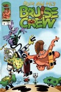 BOOF AND THE BRUISE CREW #3 