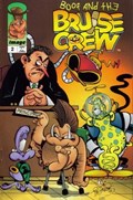 BOOF AND THE BRUISE CREW #2 