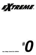 EXTREME #0-SDCC 
