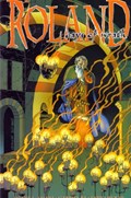ROLAND: DAYS OF WRATH #4 