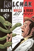 KOLCHAK TALES: BLACK & WHITE & RED ALL OVER #1 