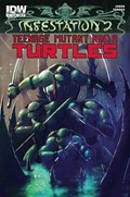 INFESTATION 2: TEENAGE MUTANT NINJA TURTLES #1B 