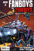 FANBOYS VS. ZOMBIES #5 