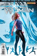 THE BIONIC WOMAN #1 
