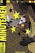 BEFORE WATCHMEN: MINUTEMEN #4 