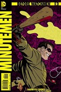 BEFORE WATCHMEN: MINUTEMEN #2 