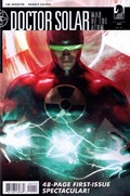 DOCTOR SOLAR: MAN OF THE ATOM #1 