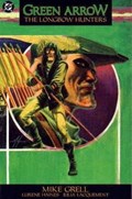 GREEN ARROW: THE LONGBOW HUNTERS #1A Trade Paperback