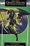 GREEN ARROW: THE LONGBOW HUNTERS #1-2nd 