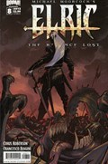 ELRIC: THE BALANCE LOST #8B 