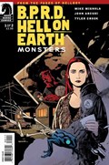 B.P.R.D. HELL ON EARTH: MONSTERS #1 